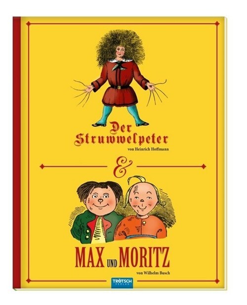 Struwwelpeter / Max und Moritz (Hardcover)