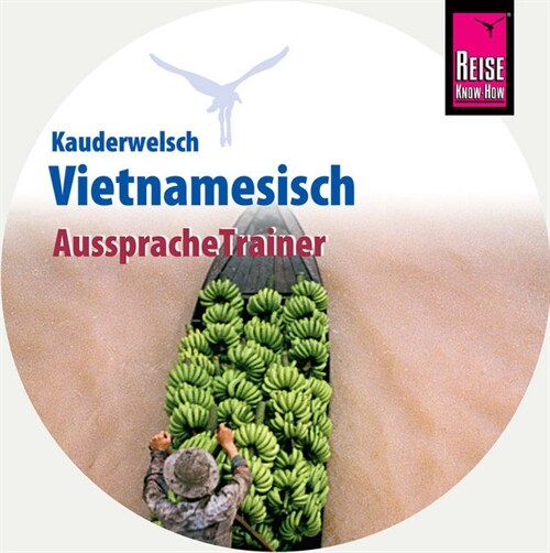 Reise Know-How Kauderwelsch AusspracheTrainer Vietnamesisch, 1 Audio-CD (CD-Audio)