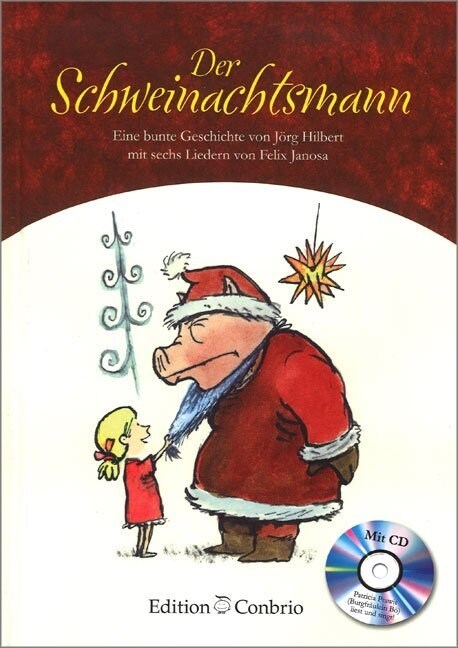 Der Schweinachtsmann, m. Audio-CD (Paperback)