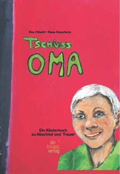 Tschuss Oma (Hardcover)