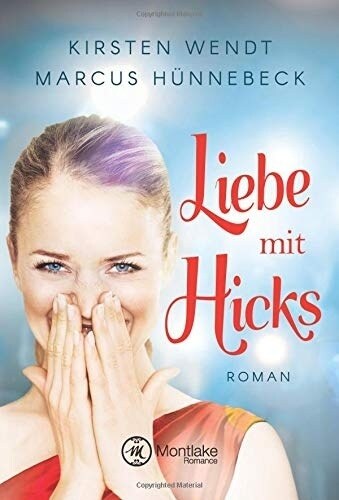 Liebe mit Hicks (Paperback)