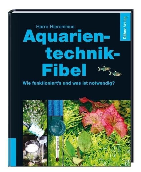 Aquarientechnik-Fibel (Hardcover)