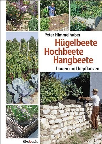 Hugelbeete, Hochbeete, Hangbeete (Paperback)