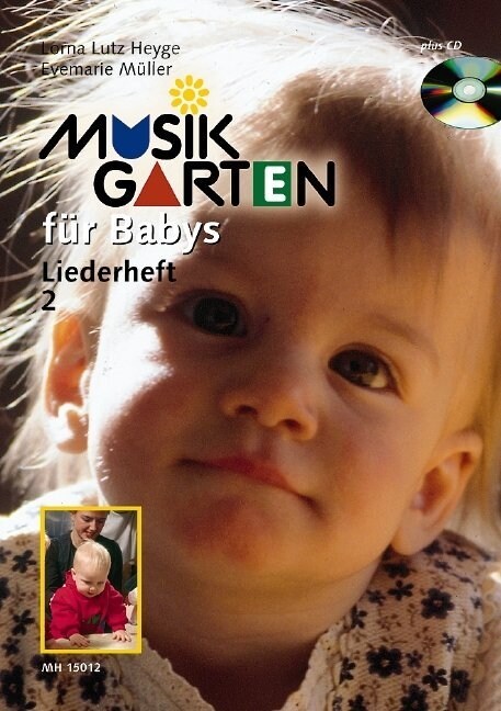 Musikgarten fur Babys, Liederheft, m. Audio-CD. Tl.2 (Sheet Music)