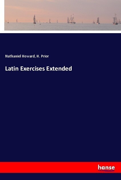 Latin Exercises Extended (Paperback)