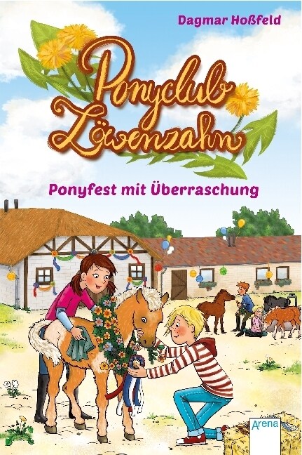 Ponyclub Lowenzahn - Ponyfest mit Uberraschung (Hardcover)