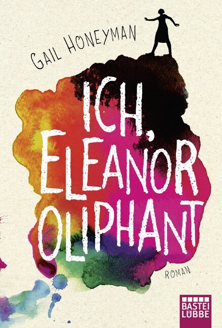 Ich, Eleanor Oliphant (Paperback)