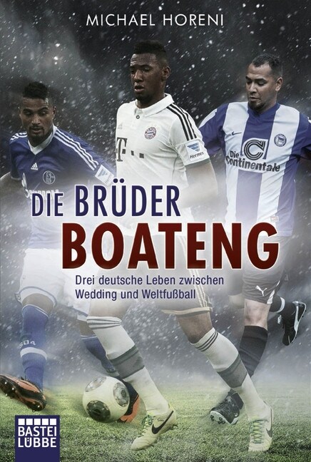 Die Bruder Boateng (Paperback)