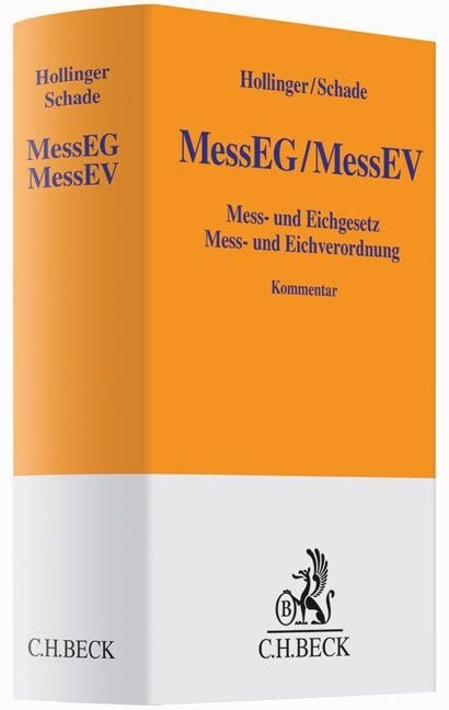 MessEG/MessEV, Mess- und Eichgesetz, Mess- und Eichverordnung, Kommentar (Hardcover)