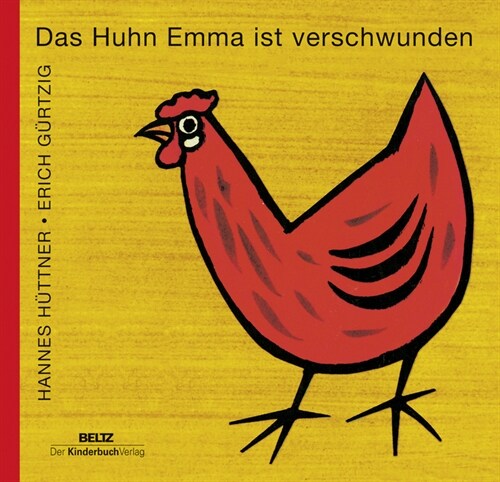 Das Huhn Emma ist verschwunden (Hardcover)