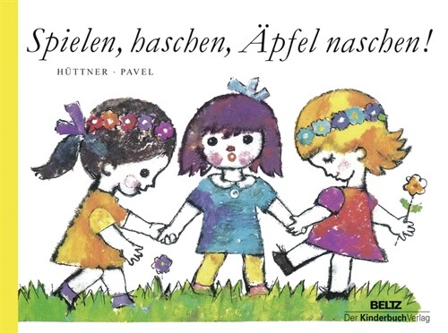 Spielen, haschen, Apfel naschen (Board Book)