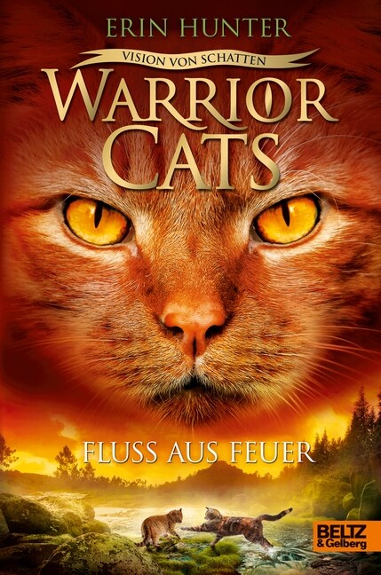 Warrior Cats - Vision von Schatten. Fluss aus Feuer (Hardcover)