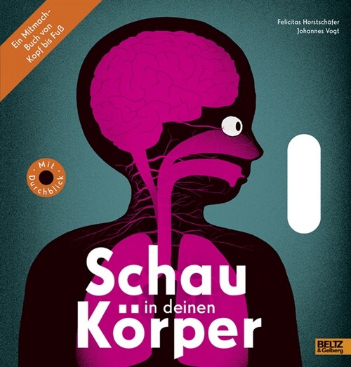 Schau in deinen Korper (Board Book)