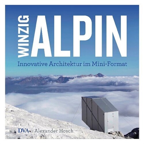 Winzig alpin (Hardcover)