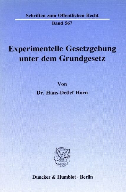 Experimentelle Gesetzgebung Unter Dem Grundgesetz (Paperback)