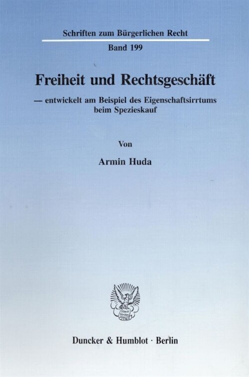 Freiheit Und Rechtsgeschaft: #Name? (Paperback)