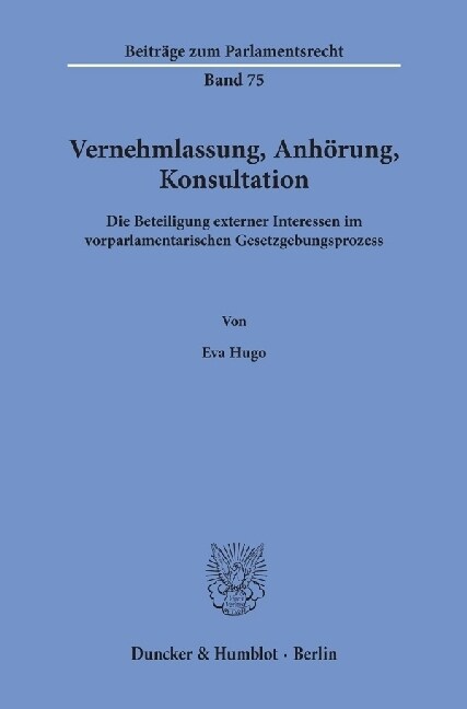 Vernehmlassung, Anhorung, Konsultation (Paperback)