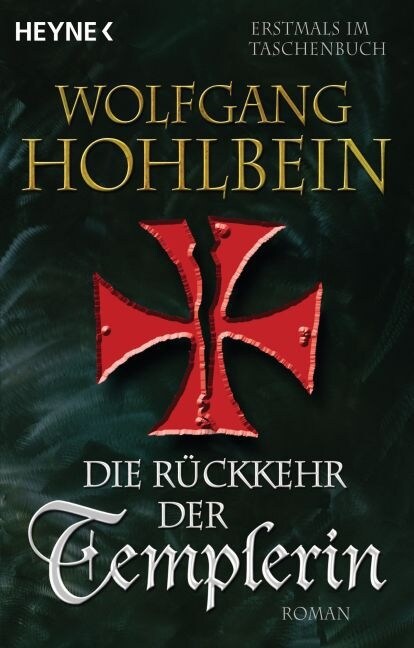 Die Ruckkehr der Templerin (Paperback)