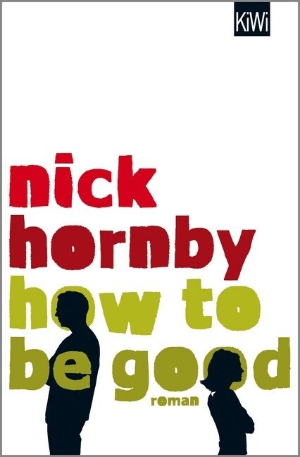 How to be Good (Paperback)