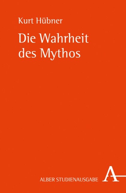 Die Wahrheit des Mythos (Paperback)