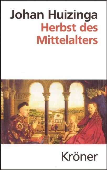 Herbst des Mittelalters (Hardcover)