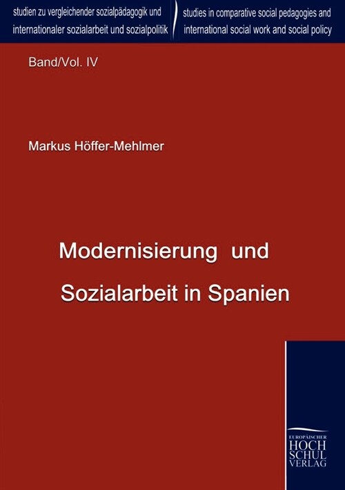 Modernisierung und Sozialarbeit in Spanien (Paperback)