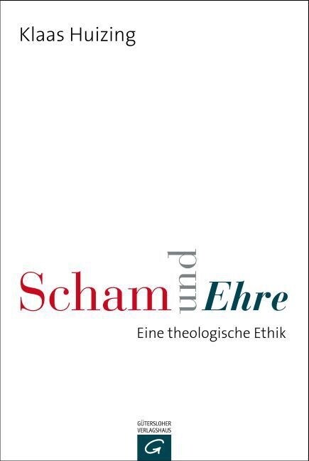 Scham und Ehre (Hardcover)