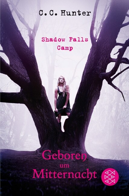 Shadow Falls Camp - Geboren um Mitternacht (Paperback)