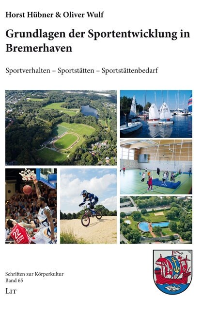 Grundlagen der Sportentwicklung in Bremerhaven (Paperback)