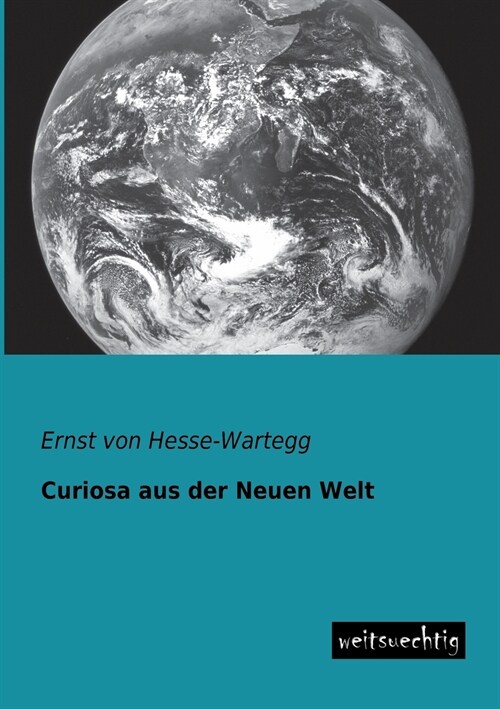 Curiosa aus der Neuen Welt (Paperback)
