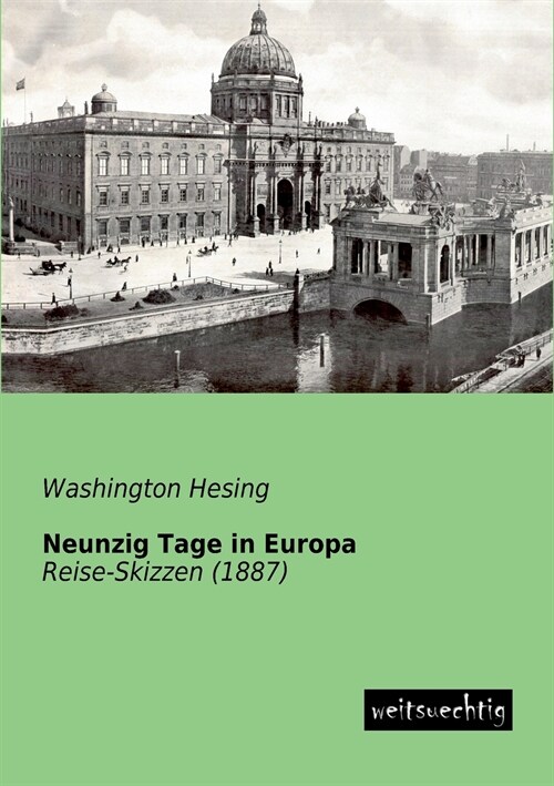 Neunzig Tage in Europa (Paperback)