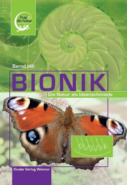 Bionik - Die Natur als Ideenschmiede (Hardcover)