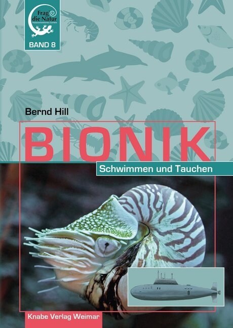 Bionik - Schwimmen und Tauchen (Hardcover)