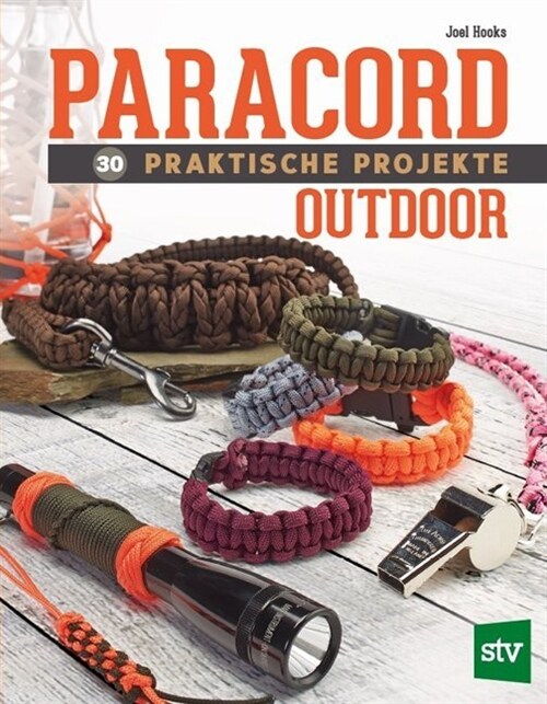 Paracord - 30 praktische Projekte (Paperback)