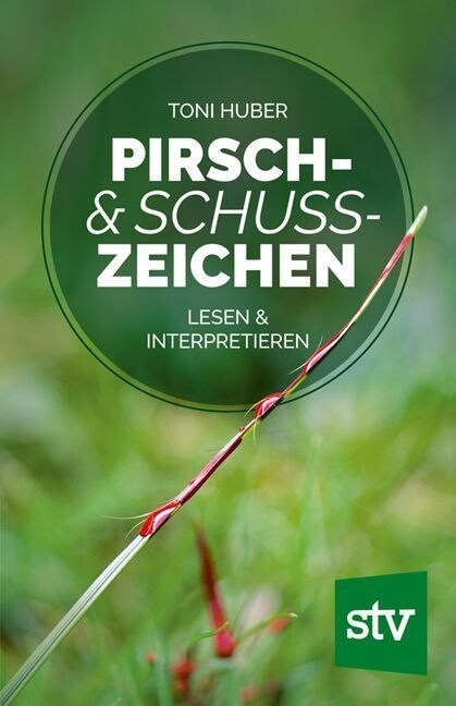 Pirsch & Schusszeichen (Hardcover)