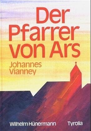 Der Pfarrer von Ars (Hardcover)