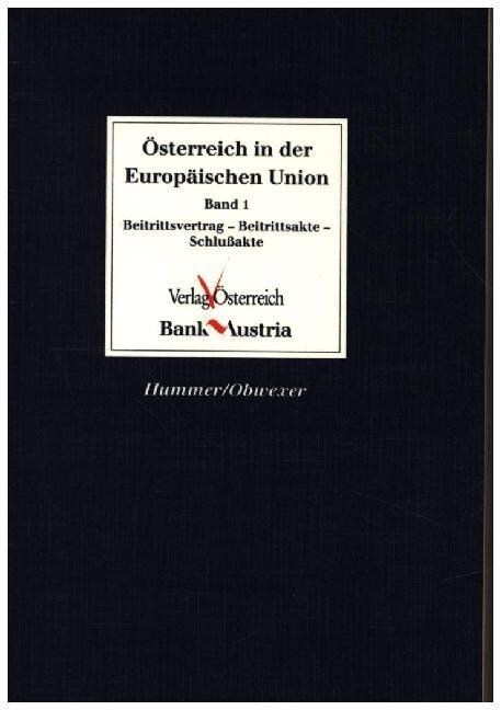 Osterreich in der Europaischen Union (Paperback)