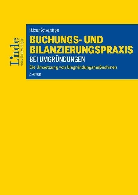 Buchungs- und Bilanzierungspraxis bei Umgrundungen (Paperback)