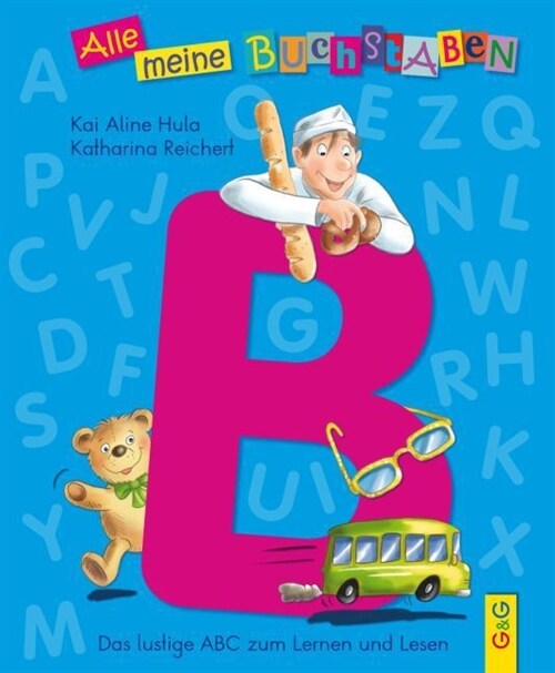 Alle meine Buchstaben - B (Hardcover)