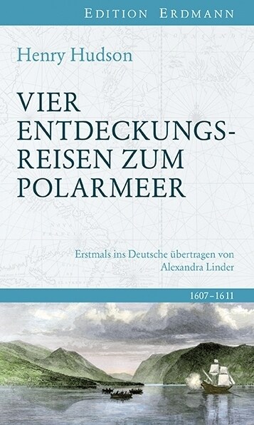 Vier Entdeckungsreisen zum Polarmeer (Hardcover)