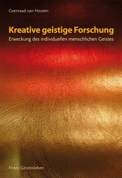 Kreative geistige Forschung (Paperback)