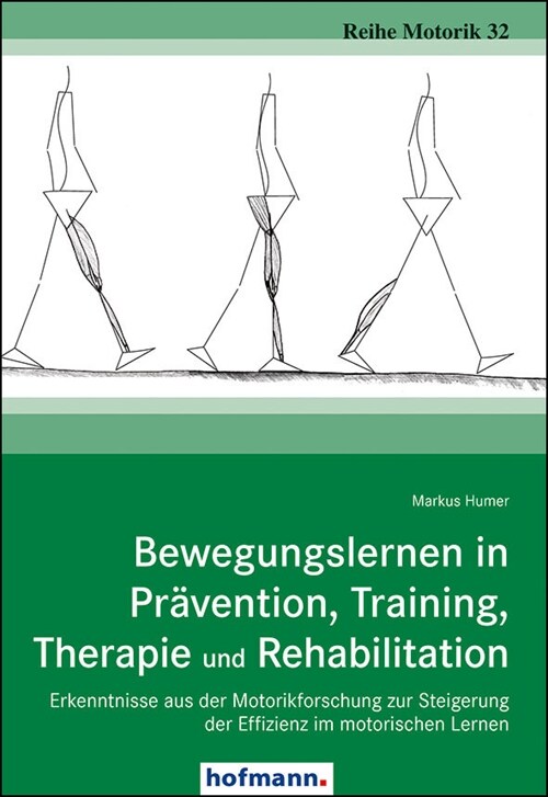 Bewegungslernen in Pravention, Training, Therapie und Rehabilitation (Paperback)