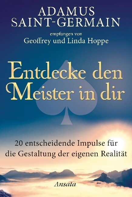 Adamus Saint-Germain - Entdecke den Meister in dir (Hardcover)