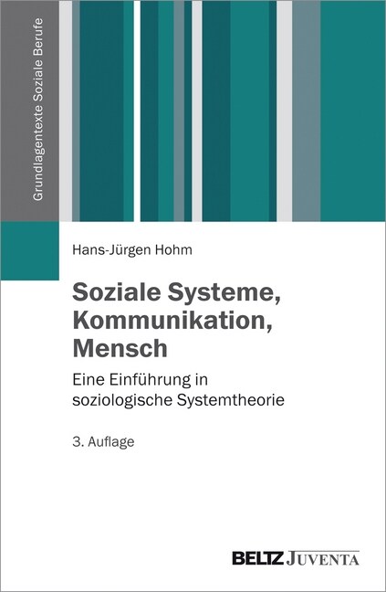 Soziale Systeme, Kommunikation, Mensch (Paperback)