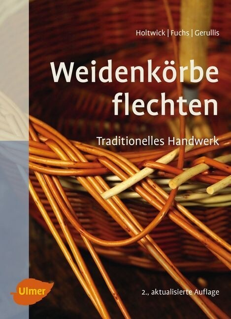 Weidenkorbe flechten (Paperback)