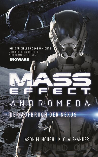 Mass Effect Andromeda - Der Aufbruch der Nexus (Paperback)