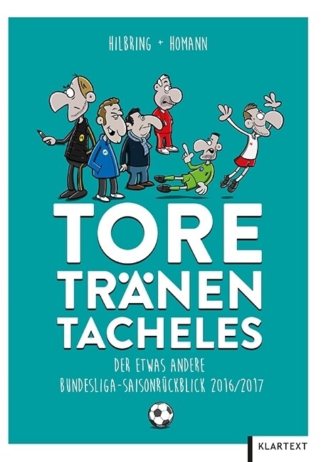 Tore, Tranen, Tacheles (Paperback)