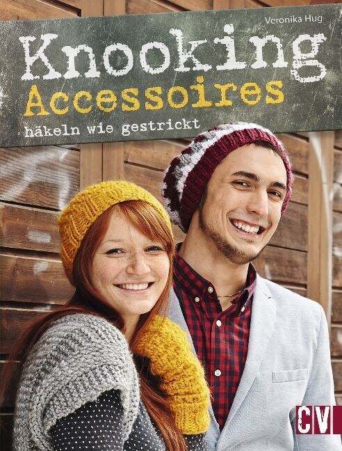 Knooking Accessoires hakeln wie gestrickt (Paperback)