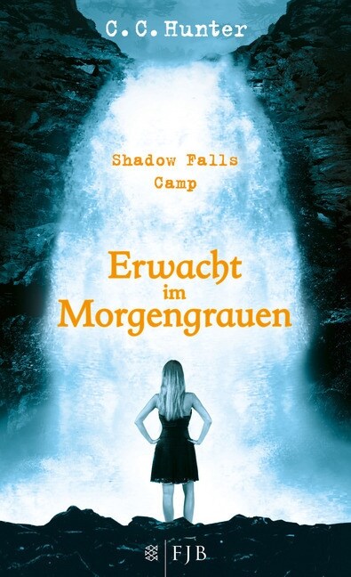 Shadow Falls Camp - Erwacht im Morgengrauen (Paperback)