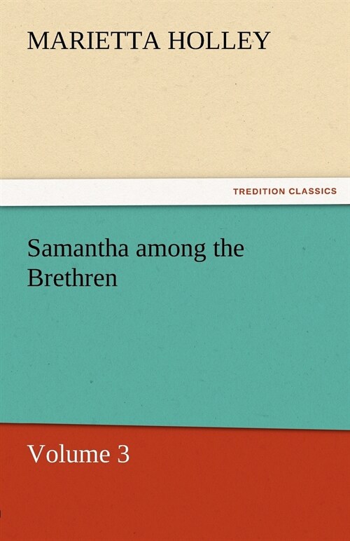 Samantha among the Brethren - Volume 3 (Paperback)